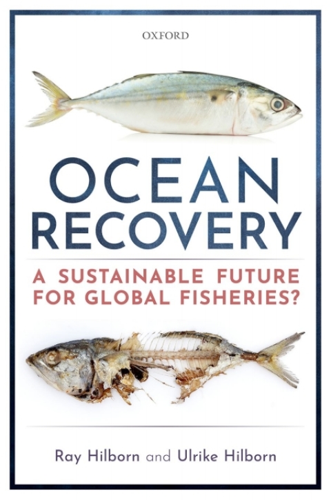 Book Ocean Recovery: A sustainable future for global fisheries? free