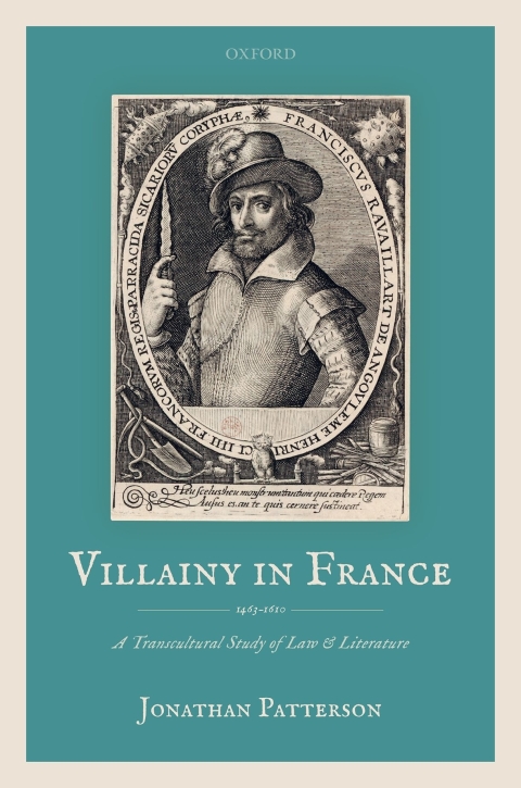 Book Villainy in France (1463-1610): A Transcultural Study of Law and Literature free