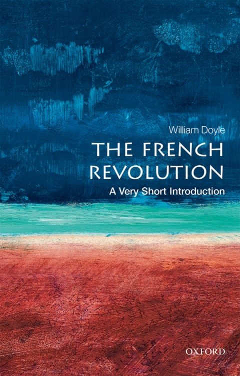 Book The French Revolution: A Very Short Introduction (Very Short Introductions) free