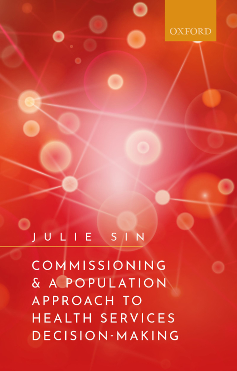 Book Commissioning and a Population Approach to Health Services Decision-Making free