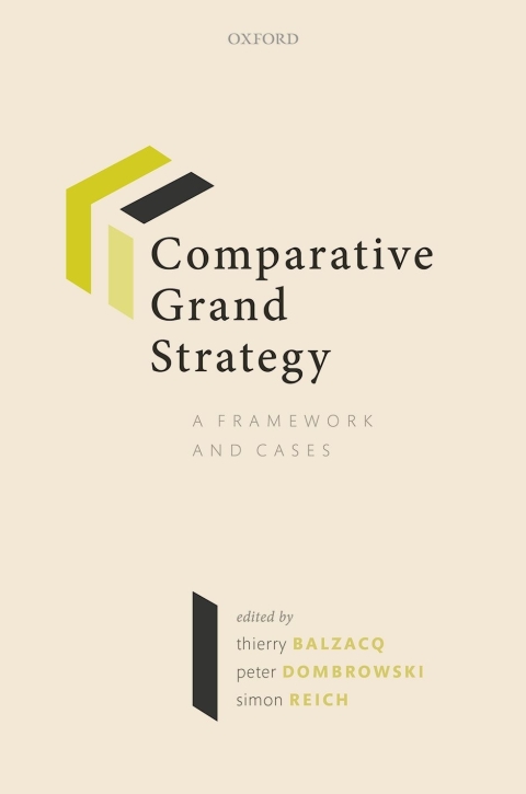 Book Comparative Grand Strategy: A Framework and Cases free