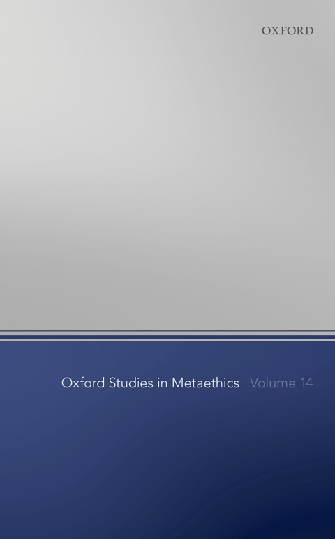 Book Oxford Studies in Metaethics Volume 14 free