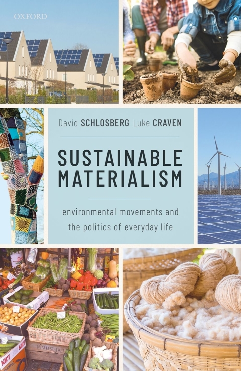 Book Sustainable Materialism: Environmental Movements and the Politics of Everyday Life free
