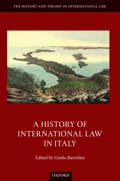 Book A History of International Law in Italy (The History and Theory of International Law) free