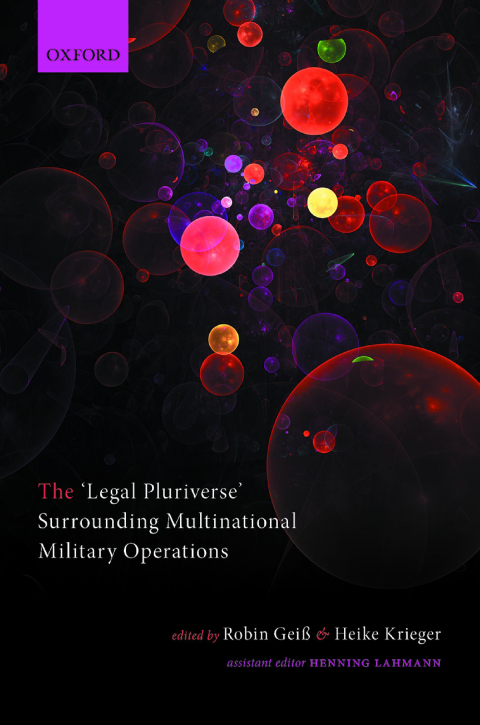 Book The 'Legal Pluriverse' Surrounding Multinational Military Operations free