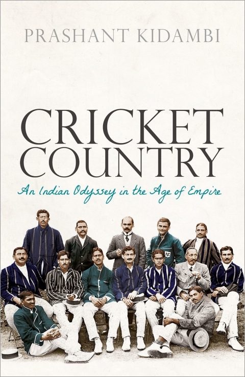 Book Cricket Country: An Indian Odyssey in the Age of Empire free