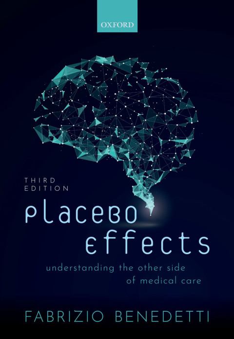 Book Placebo Effects: Understanding the mechanisms in health and disease free