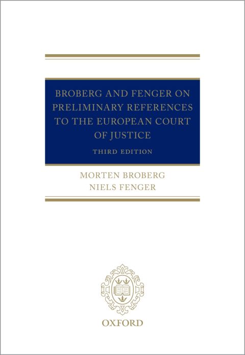 Book Broberg and Fenger on Preliminary References to the European Court of Justice free