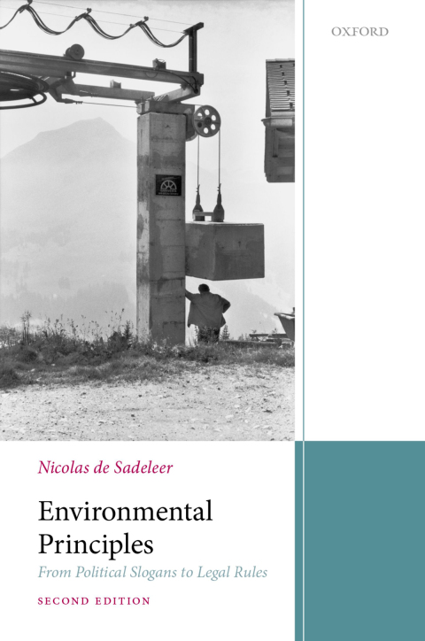 Book Environmental Principles: From Political Slogans to Legal Rules free