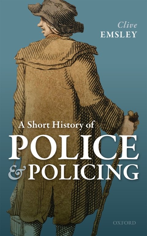 Book A Short History of Police and Policing free