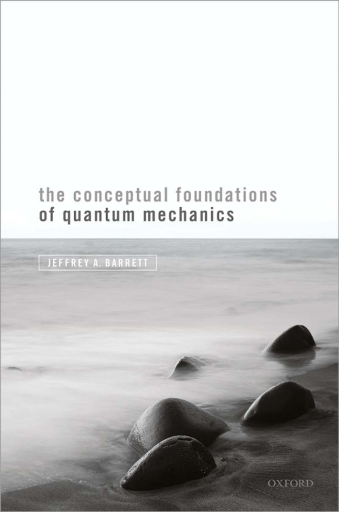 Book The Conceptual Foundations of Quantum Mechanics free