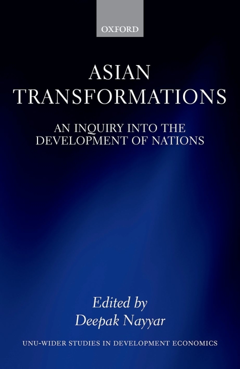 Book Asian Transformations: An Inquiry into the Development of Nations (WIDER Studies in Development Economics) free