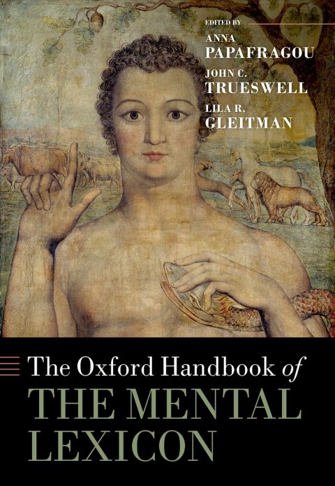 Book The Oxford Handbook of the Mental Lexicon free