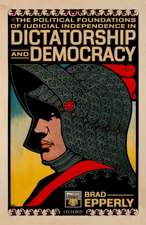 Book The Political Foundations of Judicial Independence in Dictatorship and Democracy free