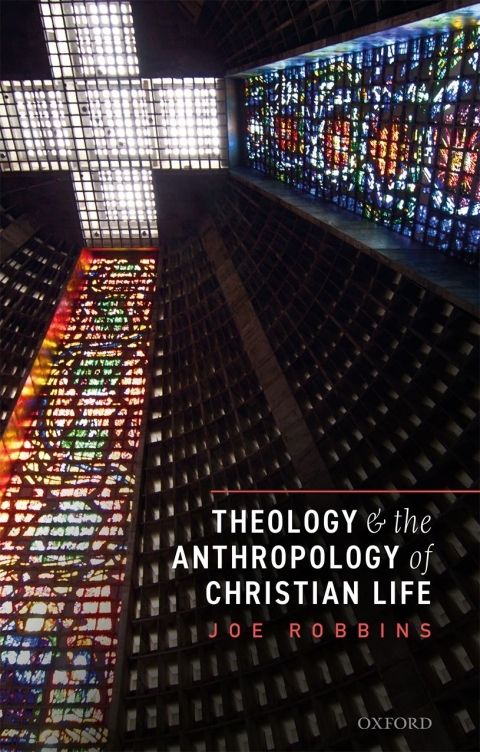 Book Theology and the Anthropology of Christian Life free