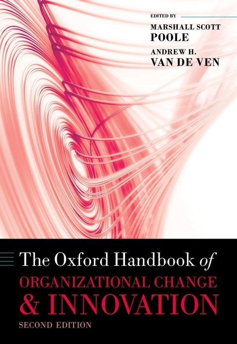 Book The Oxford Handbook of Organizational Change and Innovation free