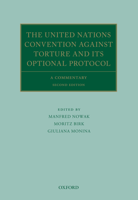 Book The United Nations Convention Against Torture and its Optional Protocol: A Commentary (Oxford Commentaries on International Law) free