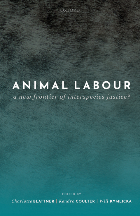 Book Animal Labour: A New Frontier of Interspecies Justice? free