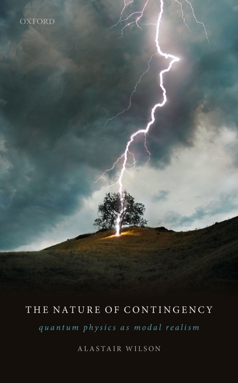 Book The Nature of Contingency: Quantum Physics as Modal Realism free