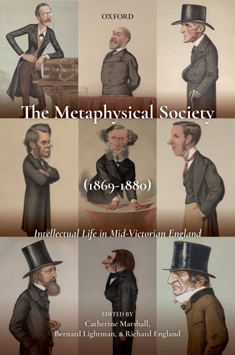 Book The Metaphysical Society (1869-1880): Intellectual Life in Mid-Victorian England free