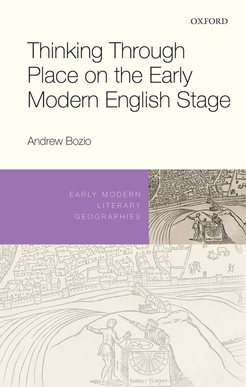 Book Thinking Through Place on the Early Modern English Stage free