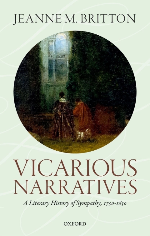 Book Vicarious Narratives: A Literary History of Sympathy, 1750-1850 free