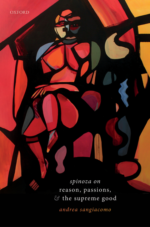 Book Spinoza on Reason, Passions, and the Supreme Good free