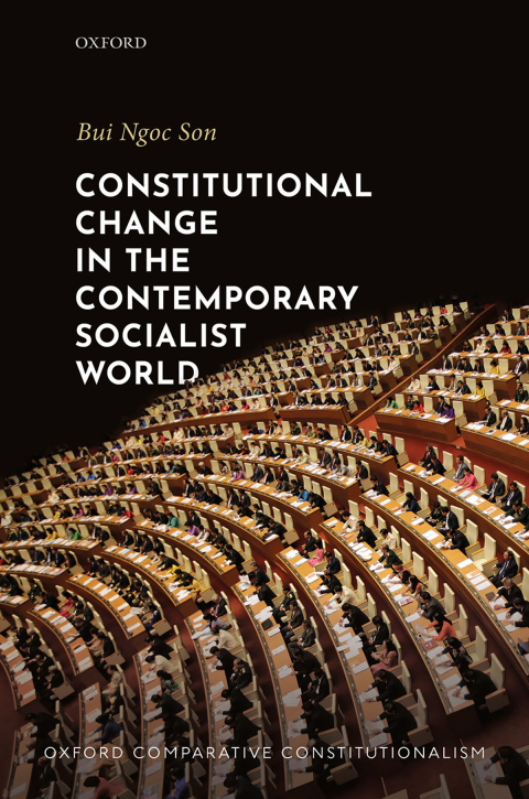 Book Constitutional Change in the Contemporary Socialist World (Oxford Comparative Constitutionalism) free