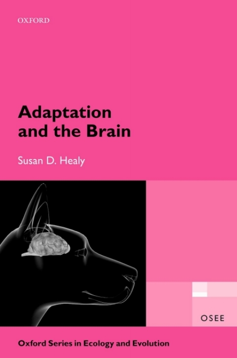 Book Adaptation and the Brain (Oxford Series in Ecology and Evolution) free