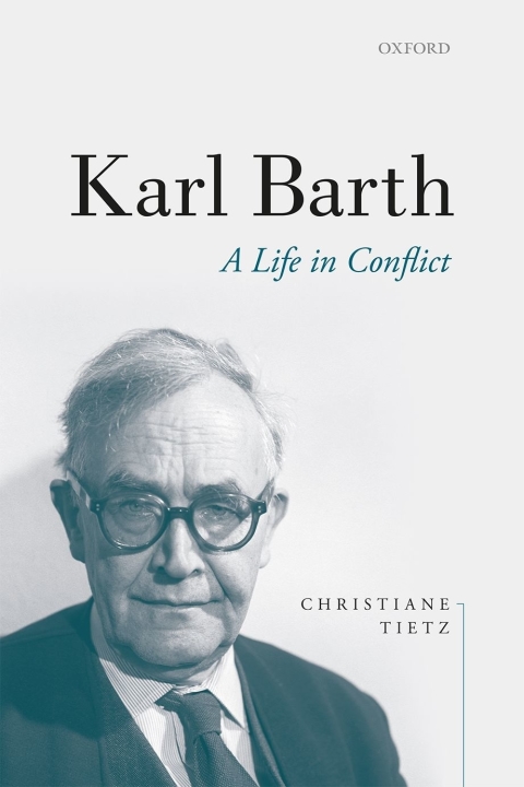 Book Karl Barth: A Life in Conflict free