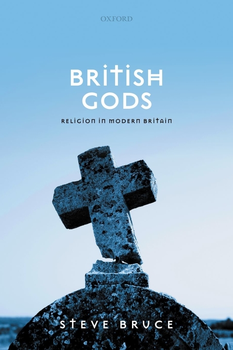 Book British Gods: Religion in Modern Britain free
