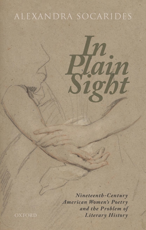 Book In Plain Sight: Nineteenth-Century American Women's Poetry and the Problem of Literary History free