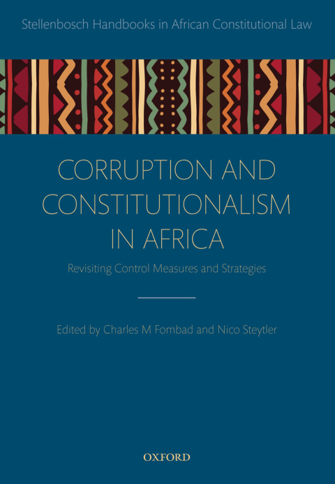 Book Corruption and Constitutionalism in Africa (Stellenbosch Handbooks in African Constitutional Law) free