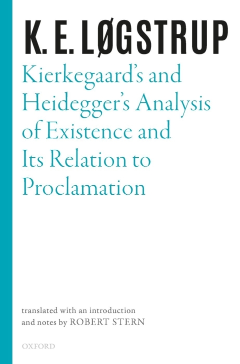 Book Kierkegaard's and Heidegger's Analysis of Existence and its Relation to Proclamation free