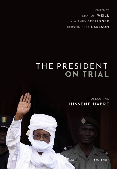Book The President on Trial: Prosecuting Hissène Habré free