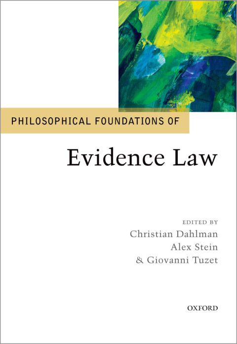 Book Philosophical Foundations of Evidence Law (Philosophical Foundations of Law) free