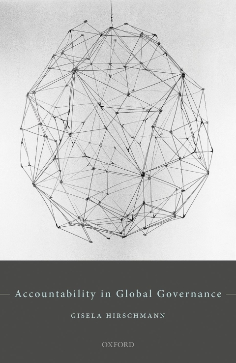 Book Accountability in Global Governance: Pluralist Accountability in Global Governance free