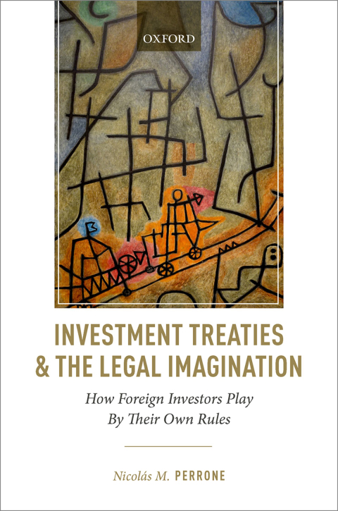 Book Investment Treaties and the Legal Imagination free