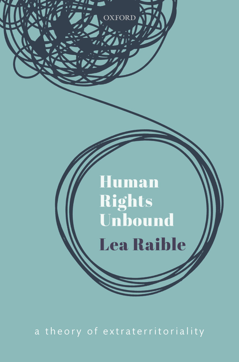 Book Human Rights Unbound: A Theory of Extraterritoriality free