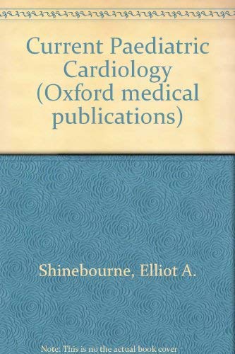 Book Current Paediatric Cardiology (oxford Medical Publications) free
