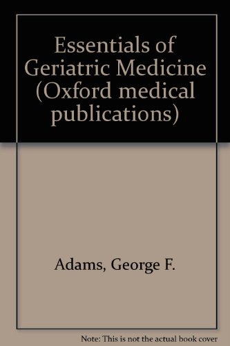Book Essentials Of Geriatric Medicine (oxford Medical Publications) free