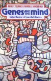 Book Genes and the Mind: Inheritance of Mental Illness (Oxford Medical Publications) free