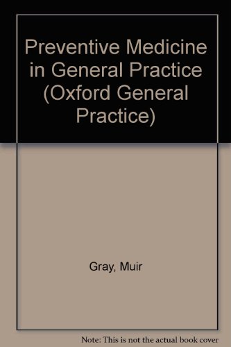 Book Preventive Medicine In General Practice (oxford General Practice Series) free
