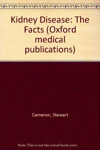 Book Kidney disease: The facts (Oxford medical publications) free