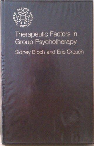 Book Therapeutic Factors in Group Psychotherapy (Oxford Medical Publications) free