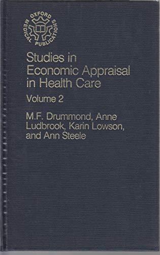 Book Studies In Economic Appraisal In Health Care: Volume 2 (oxford Medical Publications) free