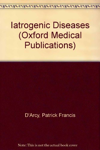 Book Iatrogenic Diseases (oxford Medical Publications) free