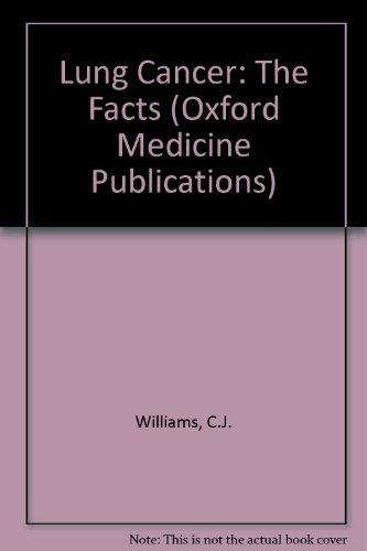 Book Lung Cancer: The Facts (The Facts Series) free