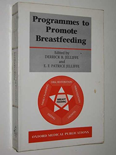 Book Programmes To Promote Breastfeeding (oxford Medical Publications) free