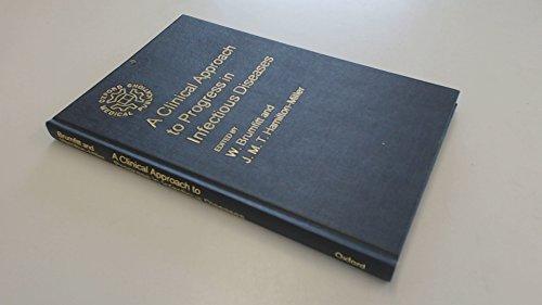 Book A Clinical Approach To Progress In Infectious Diseases (oxford Medical Publications) free